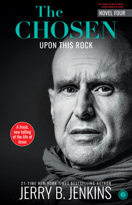The Chosen – Book 4: Upon This Rock(Paperback, Jerry B. Jenkins)