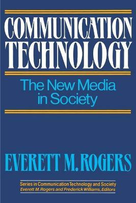 Communication Technology(English, Paperback, Rogers Everett M.)