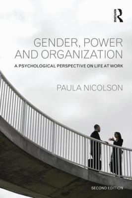 Gender, Power and Organization(English, Paperback, Nicolson Paula)