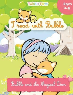 Bubble and the Magical Door(English, Paperback, Schneeberger Anne)