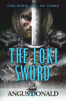 The Loki Sword(English, Paperback, Donald Angus)