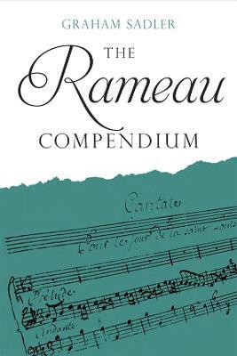 The Rameau Compendium(English, Hardcover, Sadler Graham)