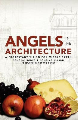 Angels in the Architecture(English, Paperback, Wilson Douglas)