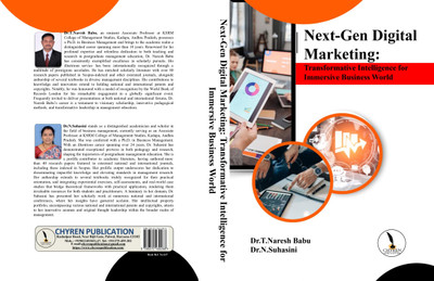 Next-Gen Digital Marketing: 
Transformative Intelligence for 
Immersive Business World  - B5 Size(Paperback, Dr.T.Naresh Babu, Dr.N.Suhasini)