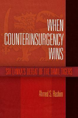 When Counterinsurgency Wins(English, Electronic book text, Hashim Ahmed S.)