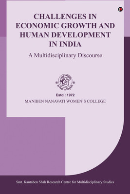 Challenges in Economic Growth and Human Development in India(English, Hardcover, Editor- Dr Twinkle Sanghavi)