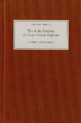 The Ruler Portraits of Anglo-Saxon England(English, Hardcover, Karkov Catherine E)