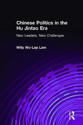 Chinese Politics in the Hu Jintao Era: New Leaders, New Challenges(English, Hardcover, Lam Willy)