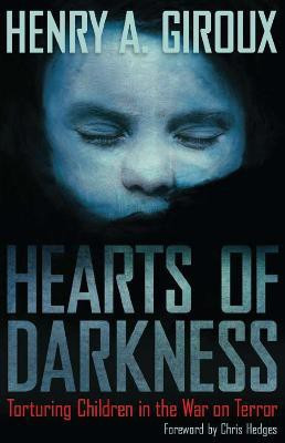 Hearts of Darkness(English, Paperback, Giroux Henry A.)
