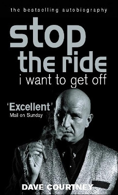 Stop The Ride, I Want To Get Off(English, Paperback, Courtney Dave)