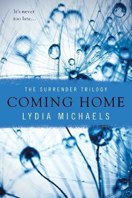 Coming Home(English, Paperback, Michaels Lydia)
