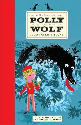 The Complete Polly and the Wolf(English, Hardcover, Storr Catherine)