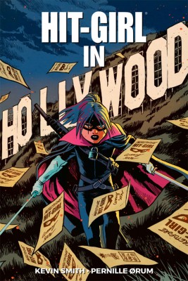 Hit-Girl Volume 4: The Golden Rage of Hollywood(English, Paperback, Smith Kevin)