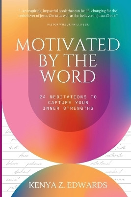 Motivated By The Word(English, Paperback, Edwards Kenya Z)