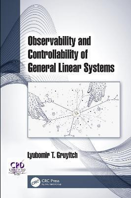 Observability and Controllability of General Linear Systems(English, Electronic book text, Gruyitch Lyubomir T.)