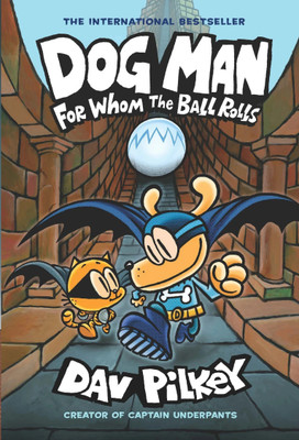Dog Man  - For Whom The Ball Rolls(English, Paperback, unknown)