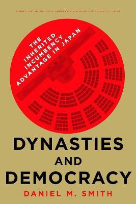 Dynasties and Democracy(English, Hardcover, Smith Daniel M.)