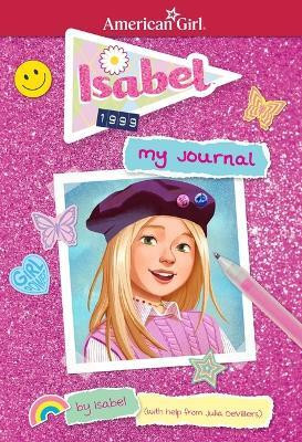 Isabel: My Journal(English, Paperback, Devillers Julia)