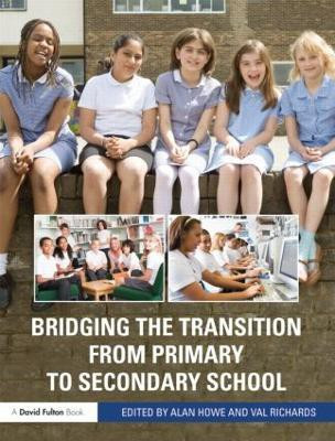 Bridging the Transition from Primary to Secondary School(English, Paperback, unknown)