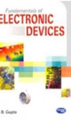 Fundamentals of
ELECTRONIC
DEVICES(Paperback, J.B. Gupta)