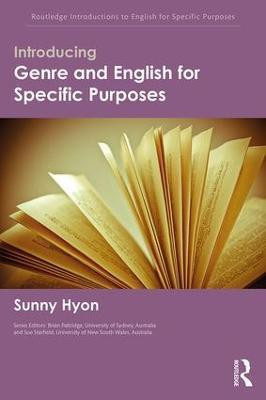 Introducing Genre and English for Specific Purposes(English, Paperback, Hyon Sunny)