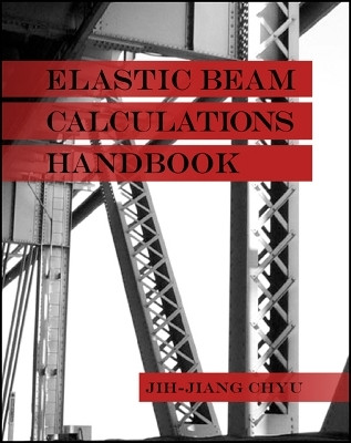 Elastic Beam Calculations Handbook(English, Hardcover, Chyu Jih-Jiang)
