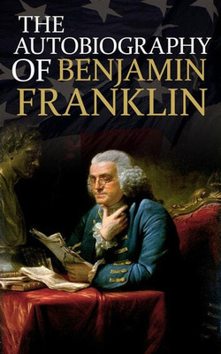 Autobiography Benjamin Franklin,an(English, Paperback, unknown)