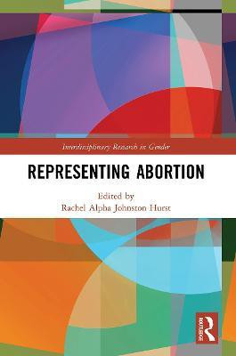 Representing Abortion(English, Paperback, unknown)