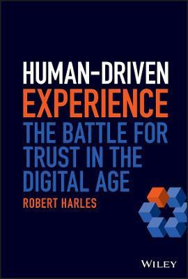 Human-Driven Experience(English, Hardcover, Harles Robert)