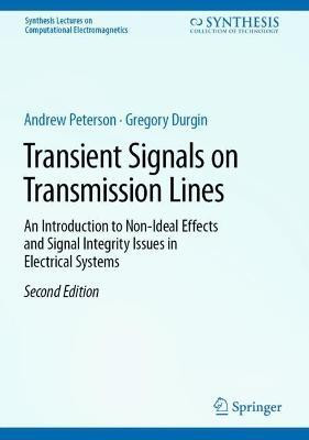 Transient Signals on Transmission Lines(English, Hardcover, Peterson Andrew)