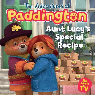 Aunt Lucy's Special Recipe(English, Paperback, HarperCollins Children's Books)