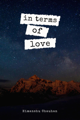 in terms of love(English, Paperback, Himanshu Chauhan)