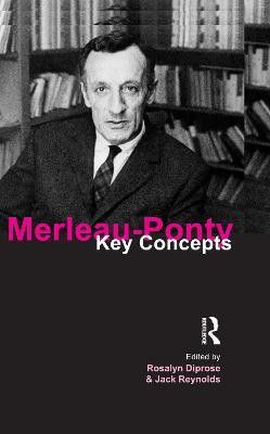 Merleau-Ponty(English, Electronic book text, Diprose Rosalyn)