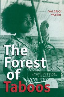 The Forest of Taboos(English, Paperback, University of Wisconsin Press)
