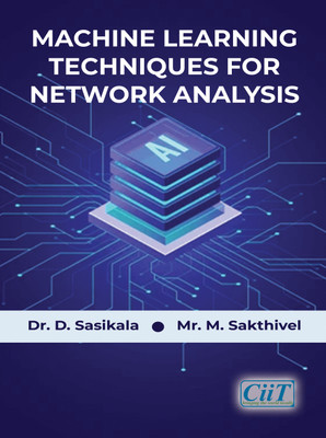 Machine Learning Techniques for Network Analysis(Paperback, Dr. D. Sasikala, M. Sakthivel)