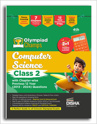 Olympiad Champs Computer Science Class 2 with Chapter-wise Previous 12 Year (2013 - 2024) Questions 4th Edition | Cyber/ Informatics | Complete Prep Guide with Theory, PYQs, Past & Practice Exercise |(Paperback, Disha Experts) Olympiad Champs Computer Science Class 2 with Chapter-wise Previous 12 Year (2013 - 2024) Questions 4th Edition | Cyber/ Informatics | Complete Prep Guide with Theory, PYQs, Past & Practice Exercise |(Paperback, Disha Experts)