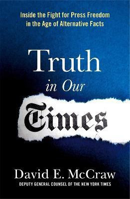 Truth in Our Times(English, Paperback, McCraw David E.)