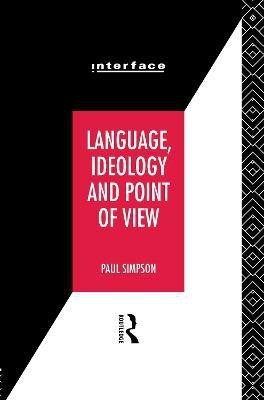 Language, Ideology and Point of View(English, Hardcover, Simpson Paul)