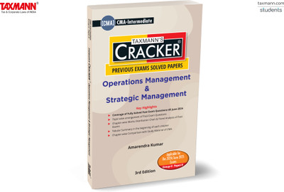 Taxmann's CRACKER for Operations Management & Strategic Management (Paper 9 | OMSM) – Covering past exam questions & answers | Tabular Summaries | CMA Intermediate | New Syllabus | Dec. 2024 Exam(Paperback, Amarendra Kumar)