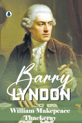 Barry Lyndon(Hardcover, William Makepeace Thackeray)