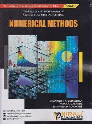 NUMERICAL METHODS (Third Year (TY) B.Tech in Computer Engineering - Semester 5 - DBATU)(Paperback, Dhanashri N. Vedpathak, Vijay A. Galande, Ravindra D. Sonvane)
