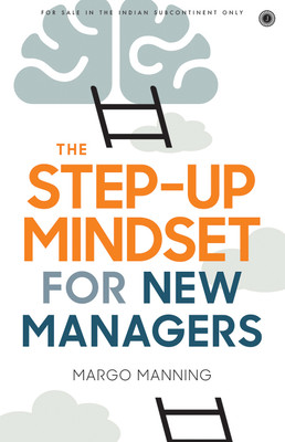 The Step-up Mindset for New Managers(English, Paperback, unknown)