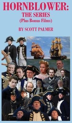 Hornblower-The Series(English, Hardcover, Palmer Scott V)