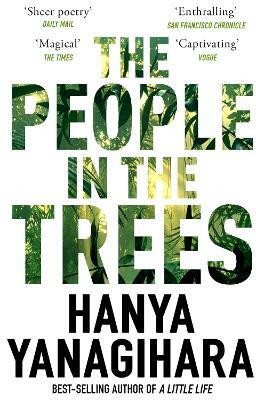 The People in the Trees(English, Paperback, Yanagihara Hanya)