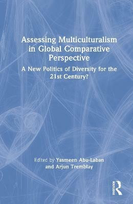 Assessing Multiculturalism in Global Comparative Perspective(English, Hardcover, unknown)