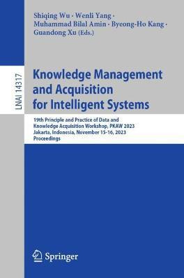 Knowledge Management and Acquisition for Intelligent Systems(English, Paperback, unknown)