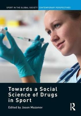 Towards a Social Science of Drugs in Sport(English, Paperback, unknown)