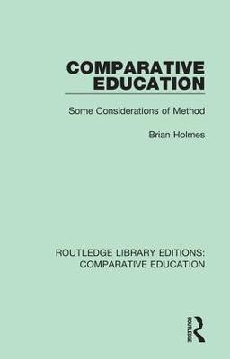 Comparative Education(English, Hardcover, Holmes Brian)