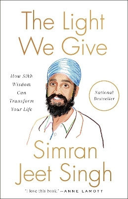 The Light We Give(English, Paperback, Singh Simran Jeet)