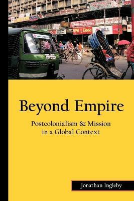 Beyond Empire(English, Paperback, Ingleby Jonathan)